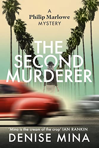 The Second Murderer: Journey through the shadowy underbelly of 1940s LA in this new murder mystery von Harvill Secker
